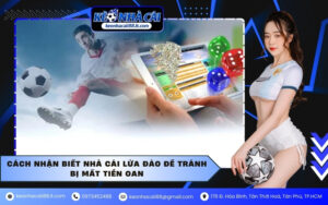 Cách nhận biết nhà cái lừa đảo để tránh bị mất tiền oan
